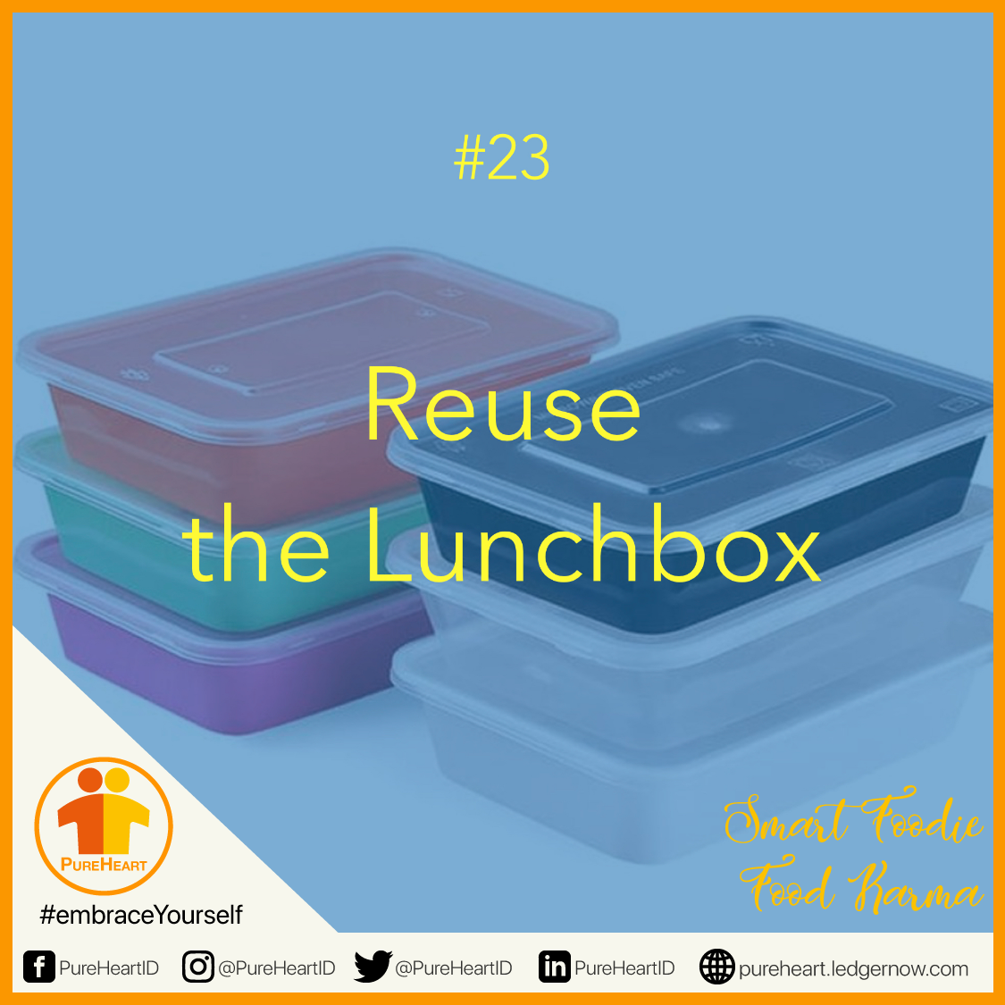 Day 23 Reuse the Lunch Box Pure Heart
